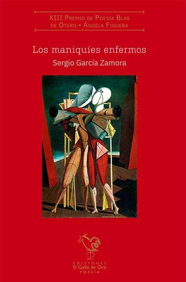 Los maniquíes enfermos - Sergio García Zamora