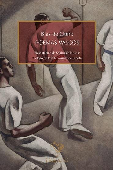 Poemas Vascos. Blas de Otero