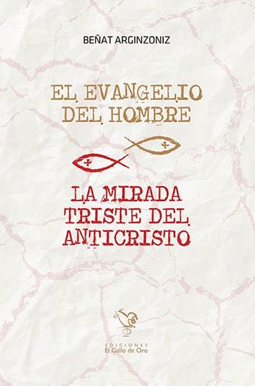 El evangelio del hombre