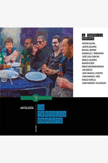 La tertulia errante. Varios autores