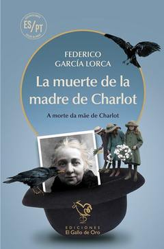 La muerte de la madre de Charlot