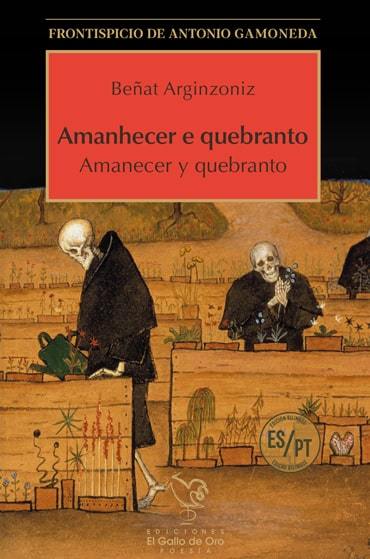 Amanhecer e quebranto Beñat Arginzoniz