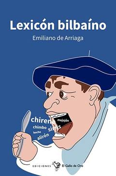 Lexicón bilbaíno. Emiliano de Arriaga