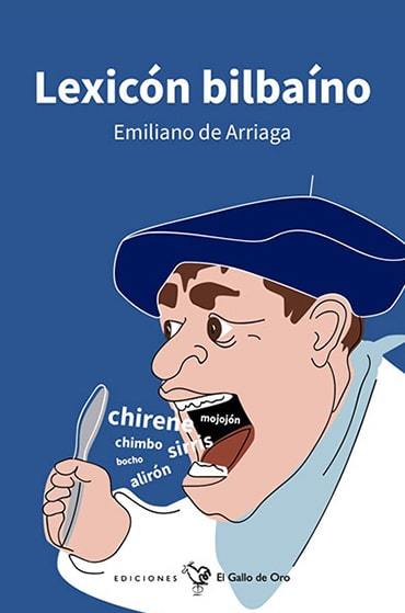 Lexicón bilbaíno. Emiliano de Arriaga